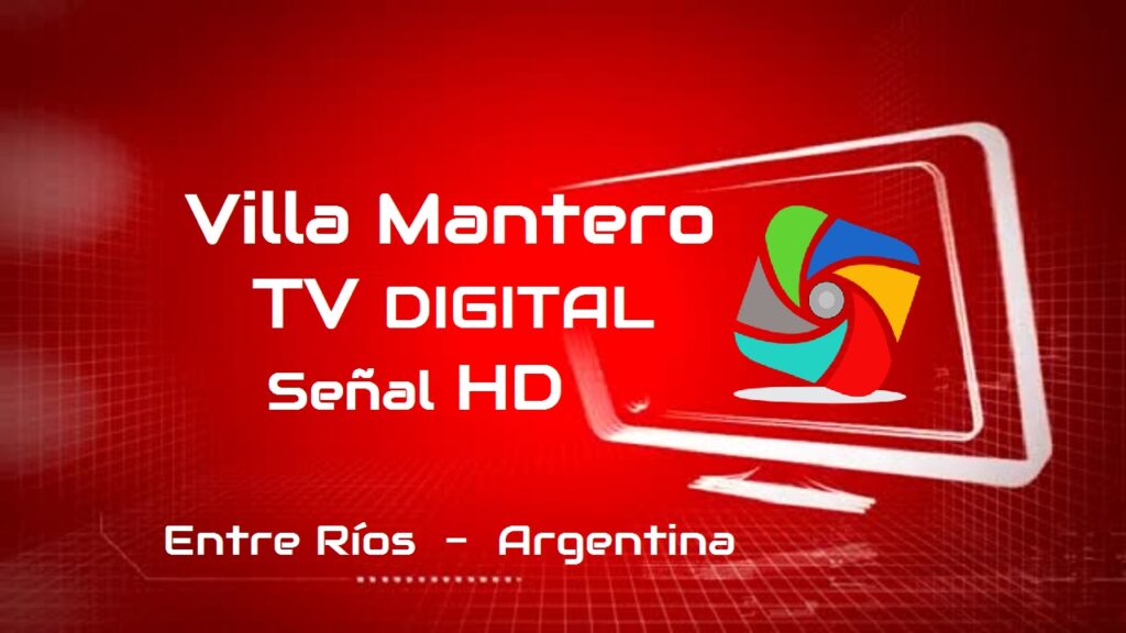 Mirá la TV Digital de Villa Mantero - Entre Ríos - Argentina